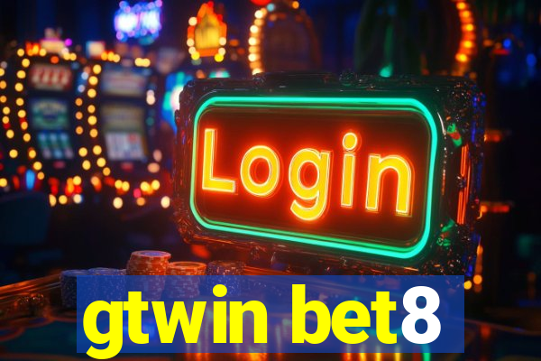 gtwin bet8